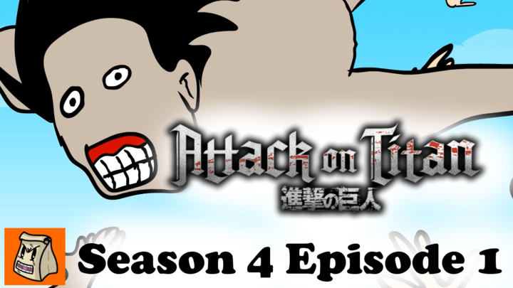 Attack on Titan- Season 4 Episode 1 (Parody Cartoon)