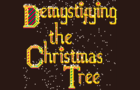 Demystifying the Christmas Tree