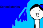 School stories