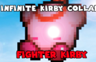 Infinite Kirby Collab - Fighter Kirby