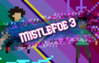 MistleFoe 3!!!