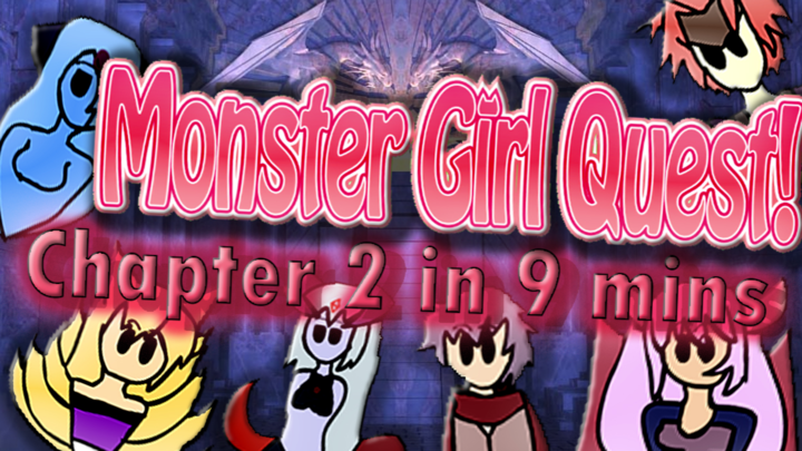 Monster Girl Quest - Chapter 2 - In 9 minutes or so