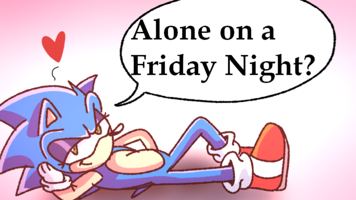 Alone On A Friday Night