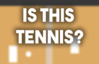 Is This tennis?