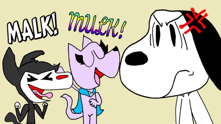Malk but with Snoopy, Yakko and Kitty M