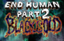 "BLACK GOLD" - END HUMAN PART II: EPISODE I