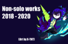 Zapchon Non-Solo Animations 2018 - 2020