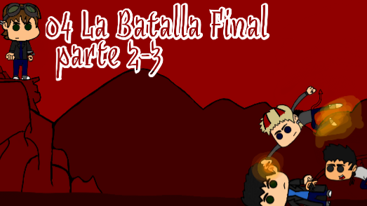 Monsters of the world-T1,E4:La batalla final parte 2-3