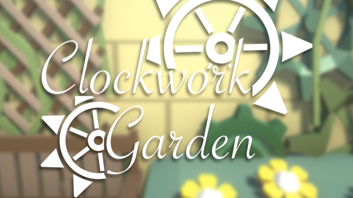 Clockwork Garden
