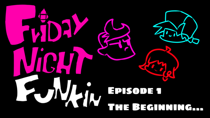 Friday Night Funkin Parody Episode 1: The Beginning