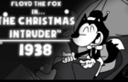 Floyd The Fox - The Christmas Intruder | 1938