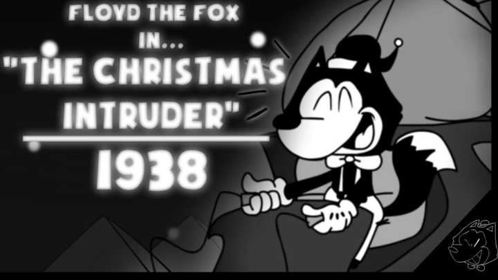 Floyd The Fox - The Christmas Intruder | 1938