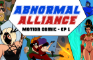 Abnormal Alliance - Chapter 1 - Motion Comic