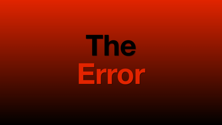 The Error