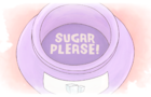 Sugar Please!