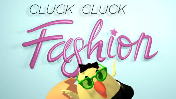 Cluck Cluck Fashion