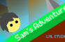 Sam's Adventure