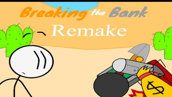 Breaking the Bank Remake Scratch HTML5 Edition