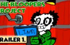 &quot;I CAN'T DO THAT!&quot;- The Bloopers Project trailer 1