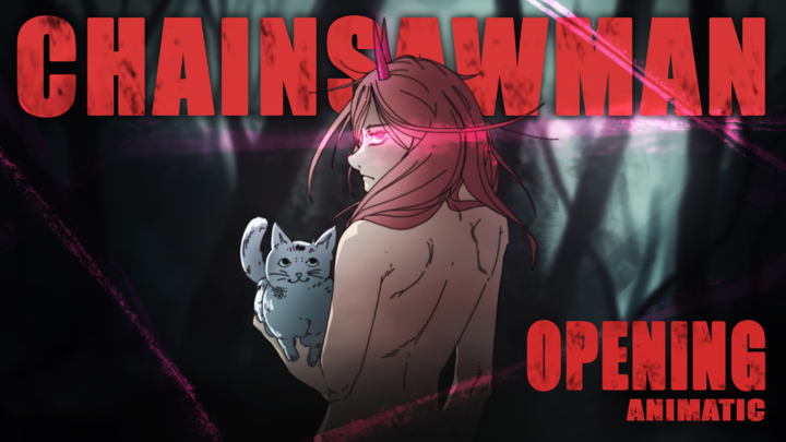 CHAINSAWMAN opening // animatic fanmade