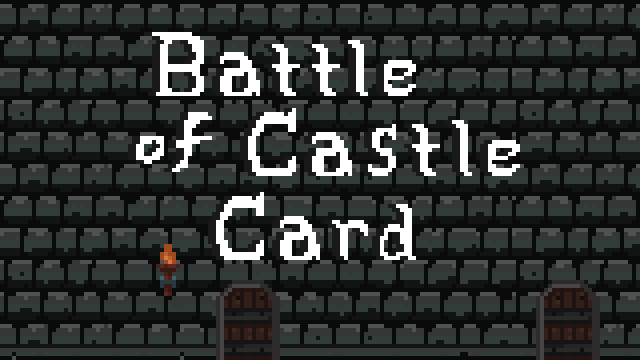 Battle of Castle Card