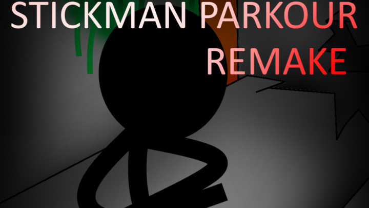 Stickman Parkour ReMake