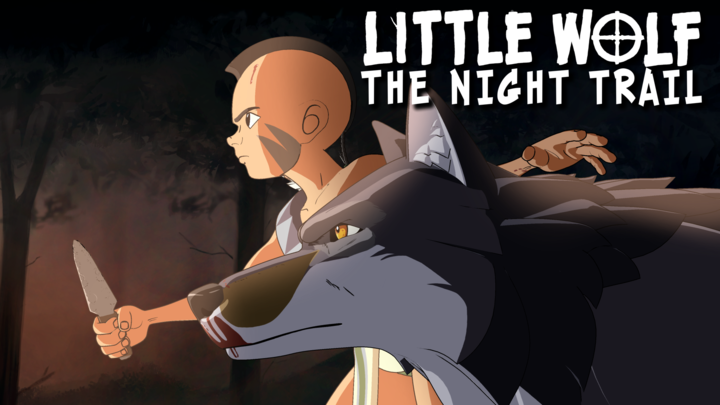 Little Wolf: The Night Trail