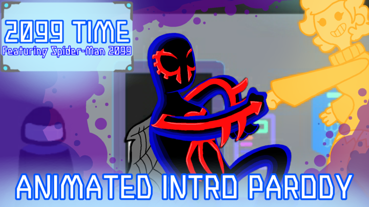 2099 Time - Animated Intro Parody [Adventure Time + Spider-Man 2099 Mashup]