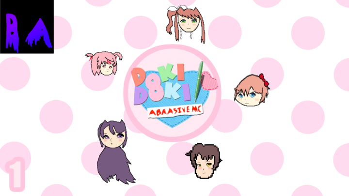 MANHUNT! Doki Doki Literature Club (DDLC) Abrasive MC (Episode 1)