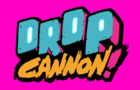 Drop Cannon