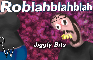 Roblah - Jiggly Bits