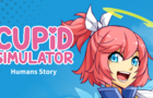 💘Cupid Simulator: Humans Story (spin-off)