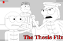 Thesis Animatic: The Thesis Film