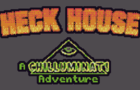 Heck House - A Chilluminati Adventure