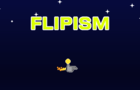Flipism