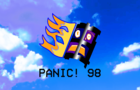 PANIC! 98