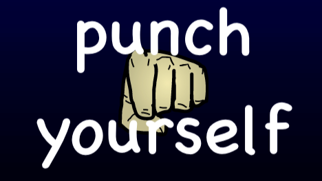 punch yourself