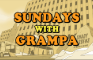 Sundays with Grampa - 1