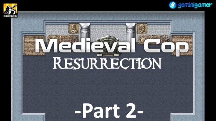 Medieval Cop 10 - Part II