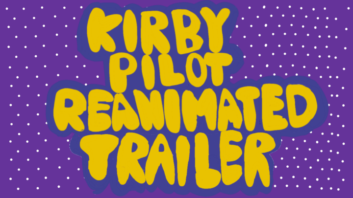 Kirby Right Back At Ya! Pilot Reanimated Collab Trailer