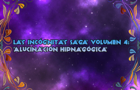 Las Incógnitas Saga Volumen 4: Alucinación Hipnagógica