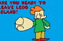 ARE YOU READY TO LEAVE LEGO ISLAND?!?!