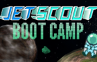Jetscout: Boot Camp