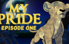 My Pride: Episode One