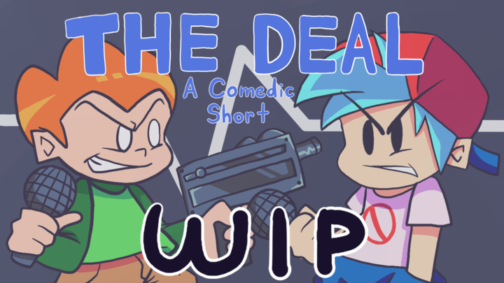 The Deal - Friday Night Funkin' (WIP)