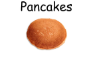 Pancakes