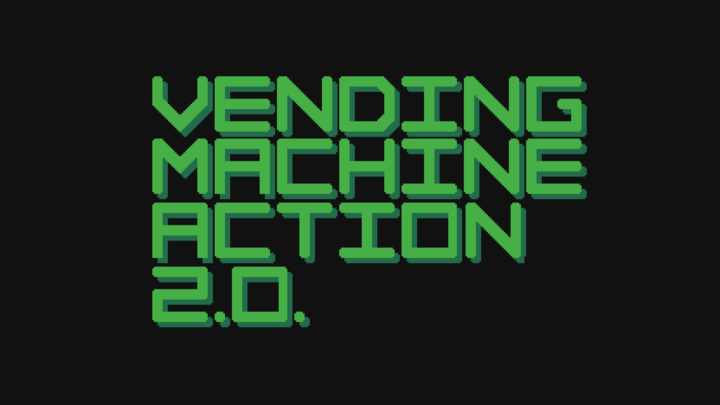 Vending Machine Action 2.0