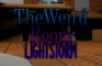 The Weird Room: Lightstorm