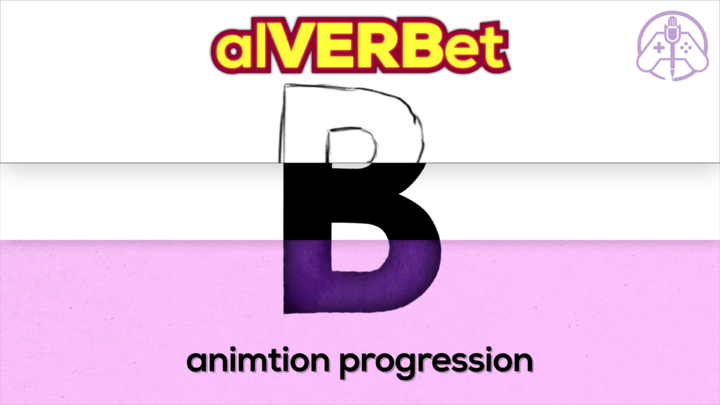 alVERBet - "B" animation progression