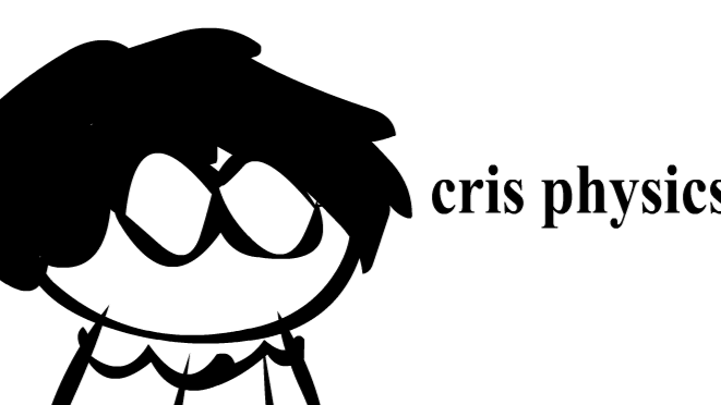 cris physics 1# how to be invinsible